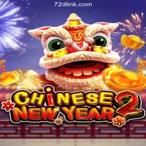 Exploring the Excitement of CHINESENEWYEAR2 on 72d.COM Platform-Official Slots Brasil #1