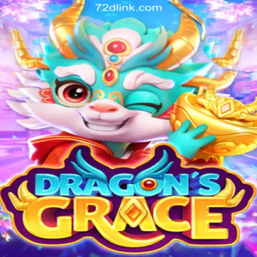 Exploring DragonsGrace: The Leading Slot Adventure on 72d.COM Platform