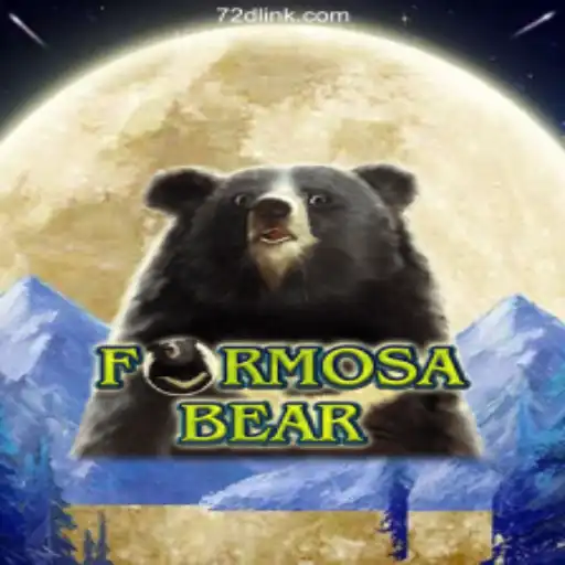 Discovering the World of FormosaBear on 72d.COM Platform-Oficial Slots Brasil #1