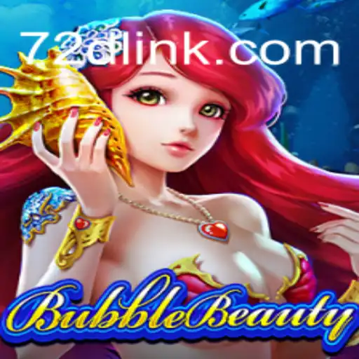 Explore the Exciting World of BubbleBeauty on 72d.COM Platform