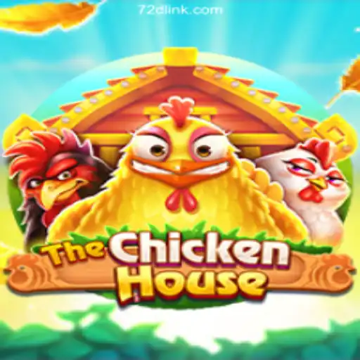 Discover TheChickenHouse on 72d.COM Platform - Oficial Slots Brasil #1
