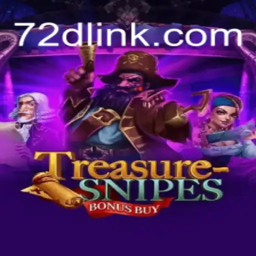 Discover the Thrilling World of TreasuresnipesBonusBuy on 72d.COM