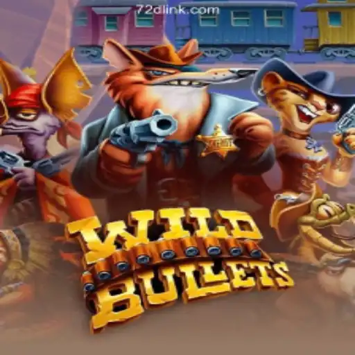 Exploring the Thrilling World of WildBullets on 72d.COM Platform-Oficial Slots Brasil #1